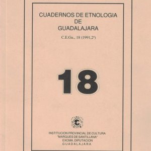 CUADERNOS DE ETNOLOGÍA DE GUADALAJARA 18 (1991)